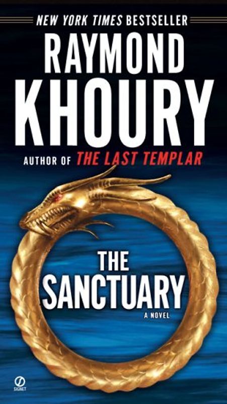 The Sanctuary: A Novel - Raymond Khoury