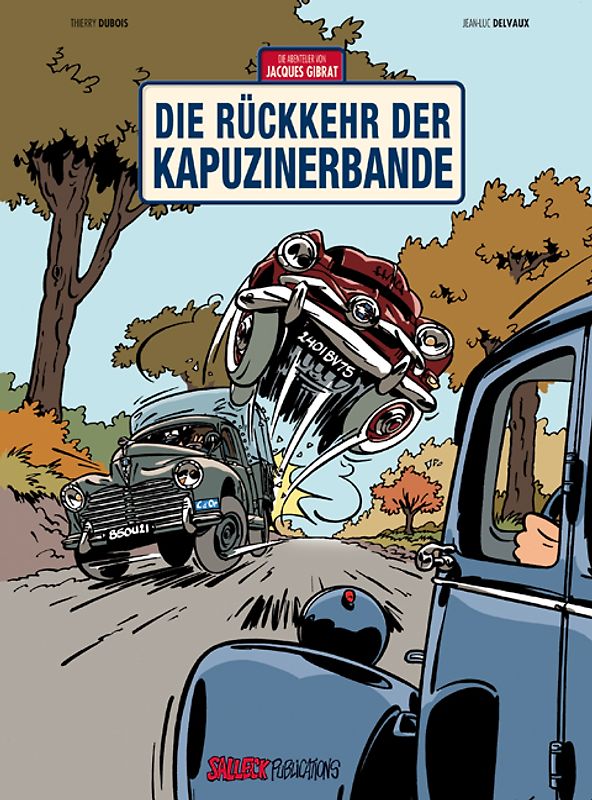 Jacques Gibrat Band 2: Die Rückkehr der Kapuzinerbande