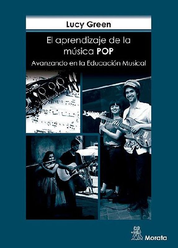 El aprendizaje de la música pop : avanzando en la educación musical