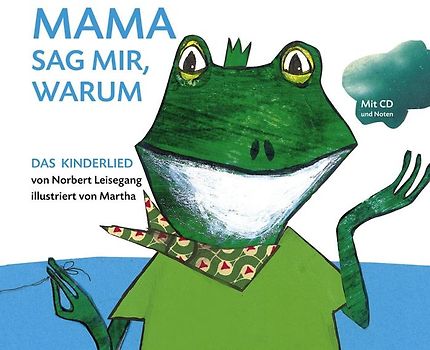 Mama sag mir, warum