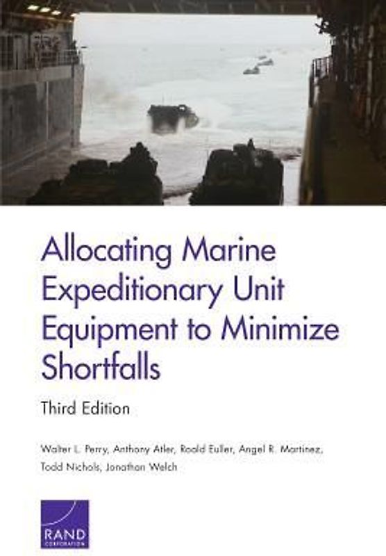 Allocating Marine Expeditionary Unit Equipment to Minimize Shortfalls, 3rd Edition