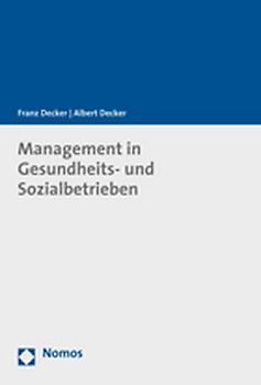 Management in Gesundheits- und Sozialbetrieben