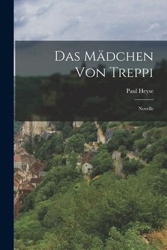 Das Mädchen von Treppi: Novelle