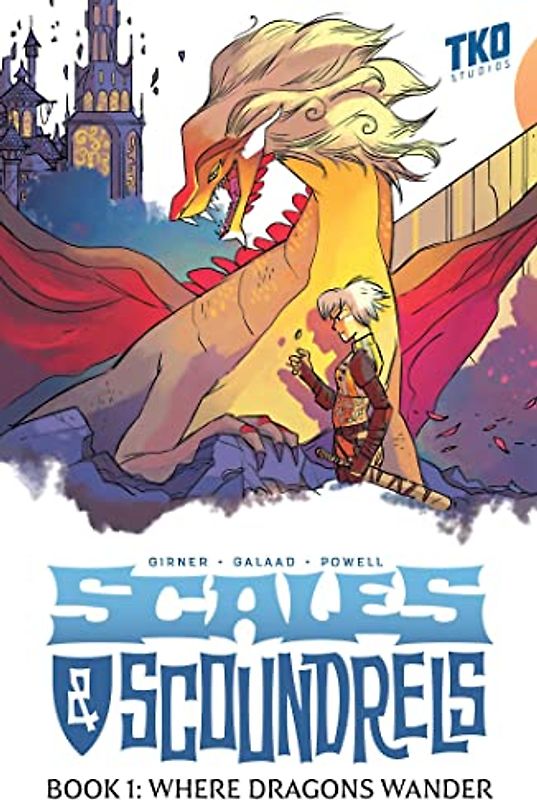 Scales & Scoundrels Book 1: Where Dragons Wander