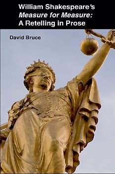 William Shakespeare's Measure for Measure