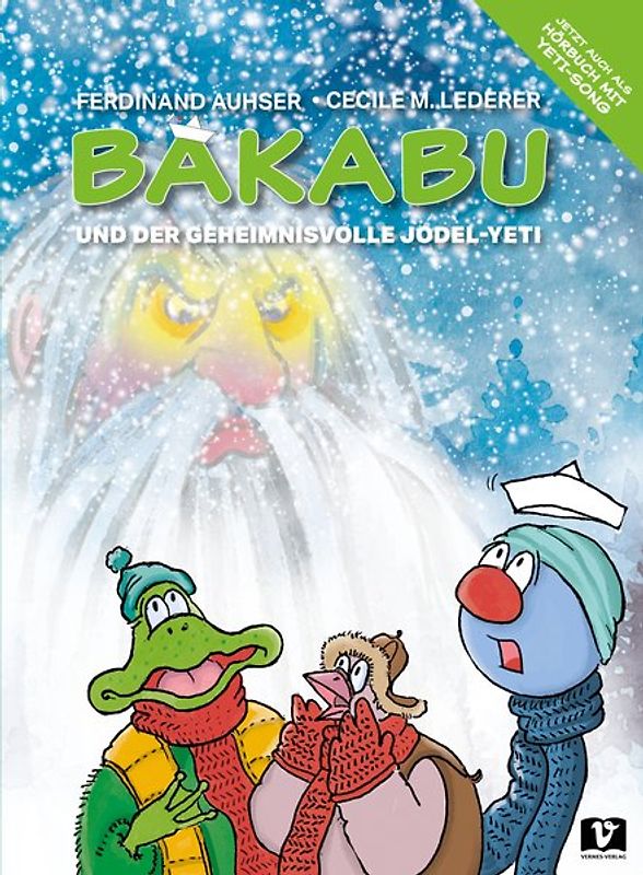 Bakabu und der geheimnisvolle Jodel-Yeti