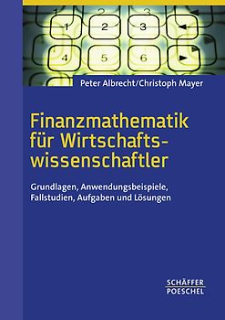 Finanzmathematik für Wirtschaftswissenschaftler