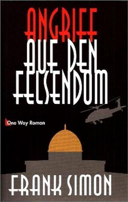 Angriff auf den Felsendom