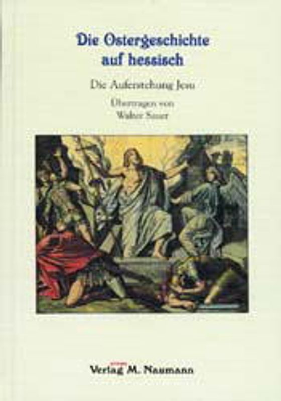 Die Ostergeschichte auf hessisch