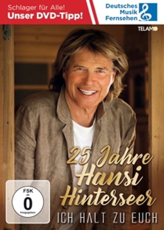 25 Jahre Hansi Hinterseer-Ich halt zu Euch