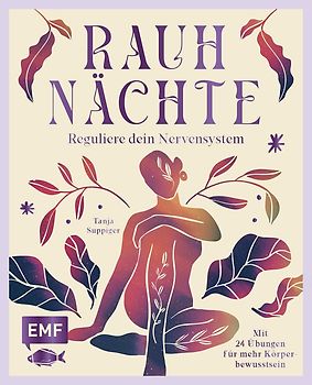 Rauhnächte – Reguliere dein Nervensystem und schaffe die Basis für persönliches Wachstum