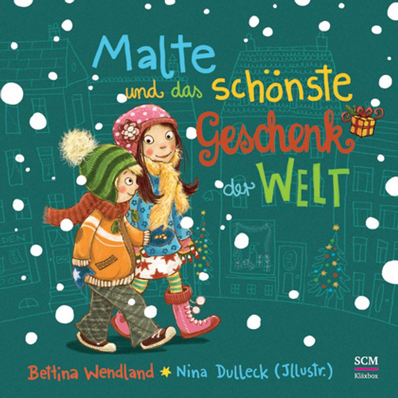 Malte und das schönste Geschenk der Welt