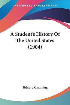 A Student's History Of The United States (1904)
