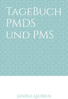 TageBuch PMDS und PMS
