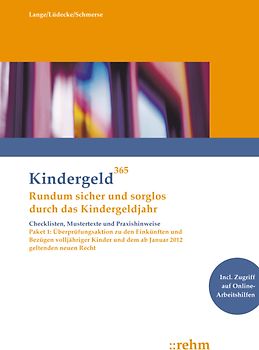 Überprüfungsaktion der Einkünfte und Bezüge volljähriger Kinder und dem ab Januar 2012 geltenden neuen Recht