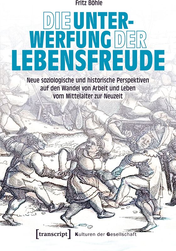 Die Unterwerfung der Lebensfreude