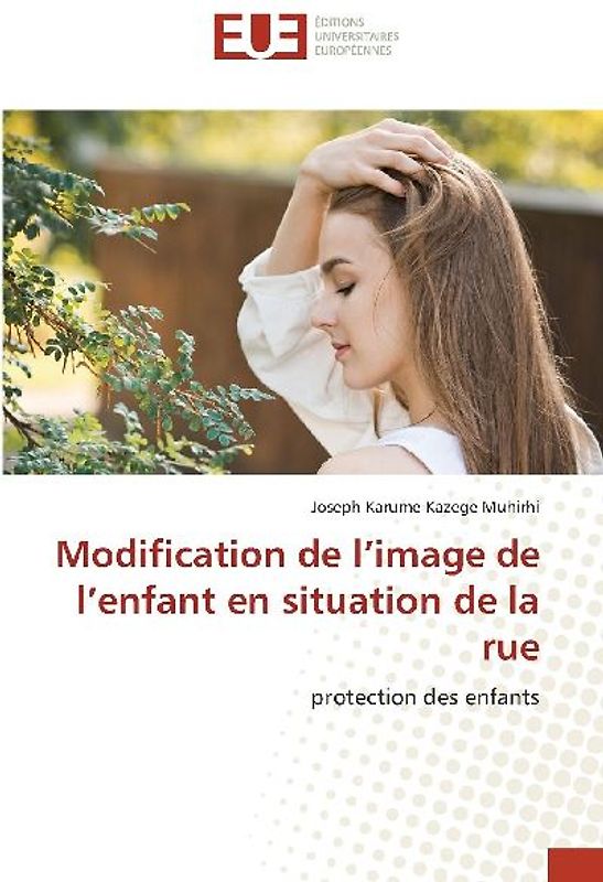 Modification de l'image de l'enfant en situation de la rue