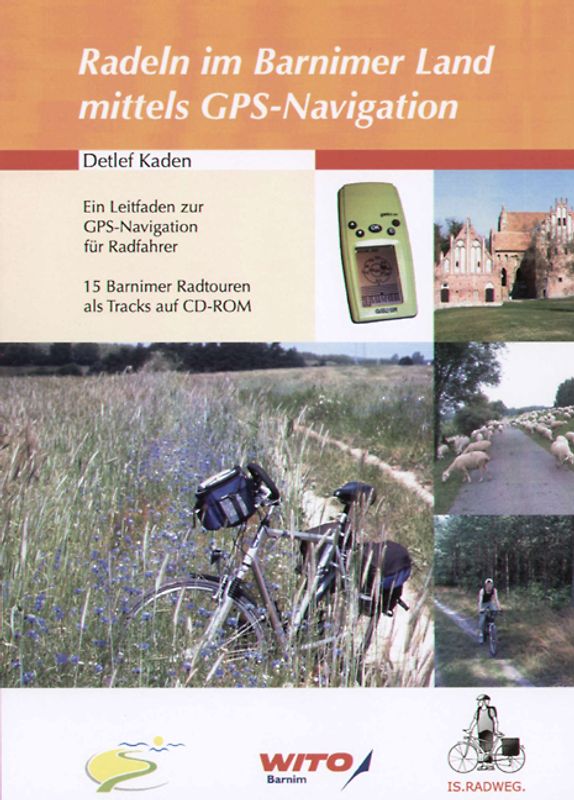Radeln im Barnimer Land mittels GPS-Navigation