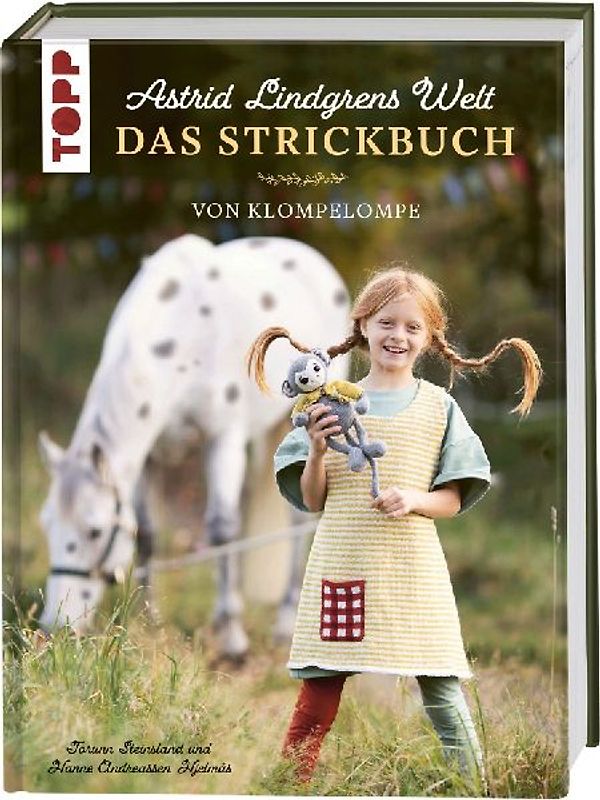 Astrid Lindgrens Welt - Das Strickbuch