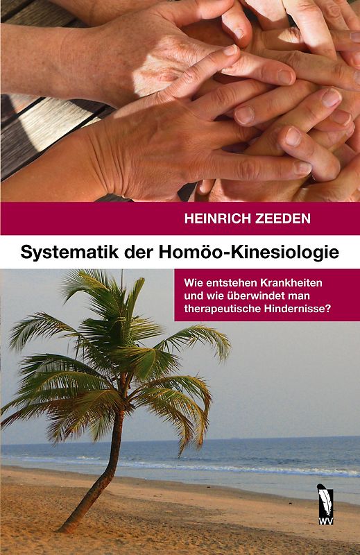 Systematik der Homöo-Kinesiologie