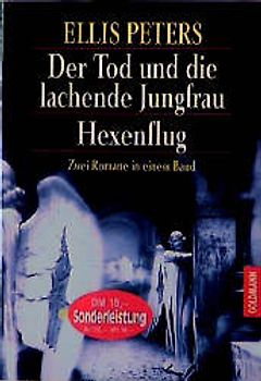 Der Tod und die lachende Jungfrau /Hexenflug