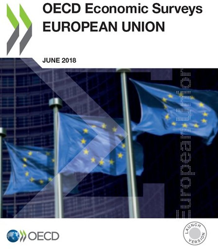 OECD Economic Surveys: European Union 2018