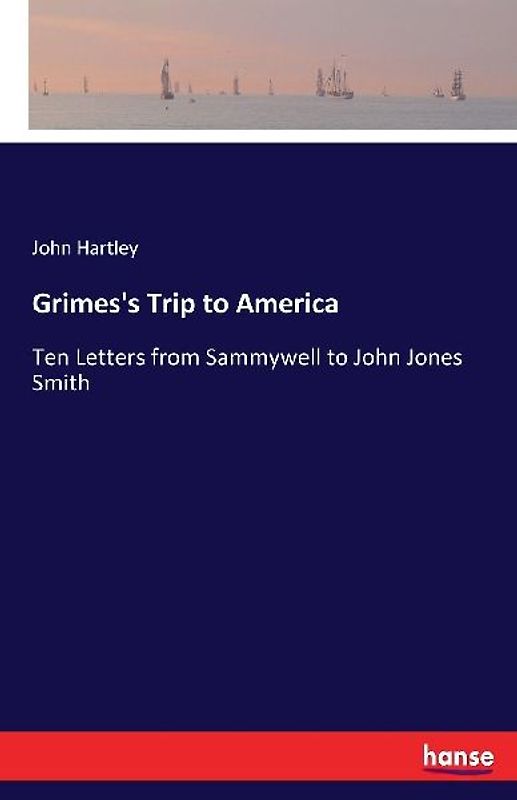 Grimes's Trip to America