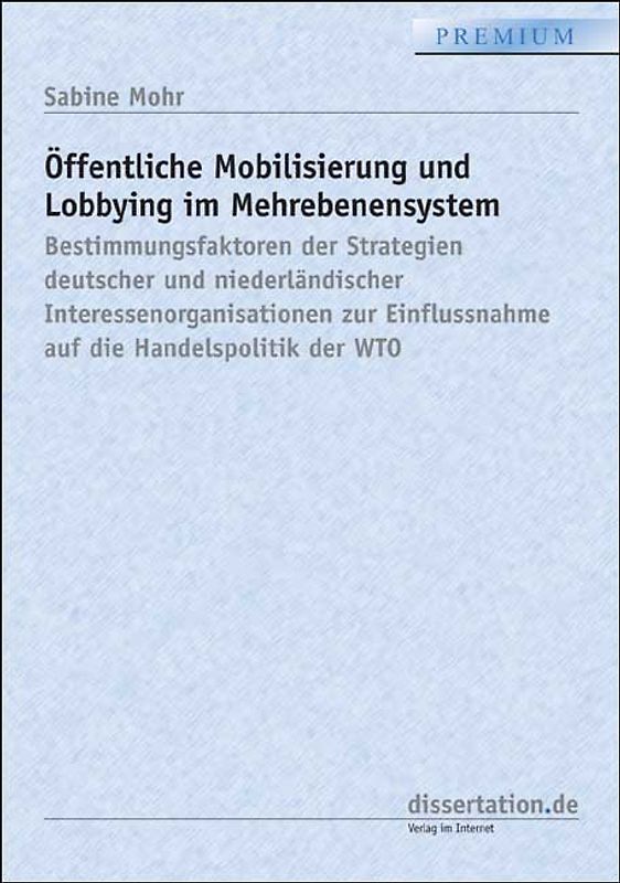 Öffentliche Mobilisierung und Lobbying im Mehrebenensystem