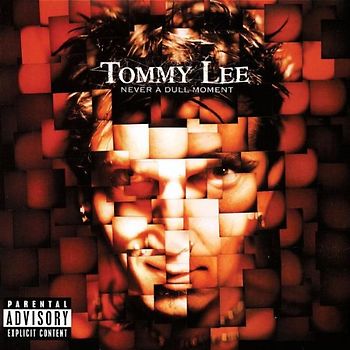Tommy Lee - Never a Dull Moment