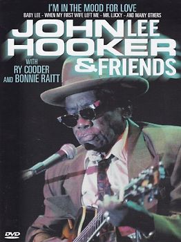 John Lee Hooker and Friends - I'm In The Mood For Love