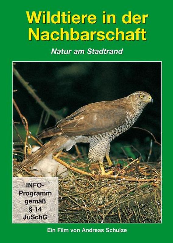 Tierwelt Europas - Vol. 07: Wildtiere In Der Nachbarschaft/Natur Am Stadtrand - Andreas Schulze DVD
