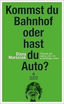 Kommst du Bahnhof oder hast du Auto?