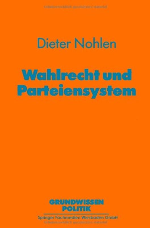 Wahlrecht und Parteiensystem
