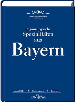 Regionaltypische Spezialitäten aus Bayern