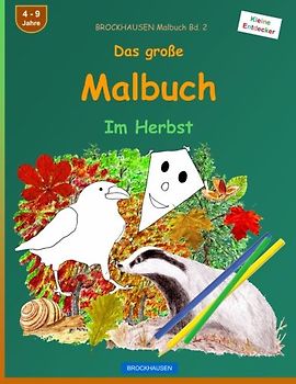 BROCKHAUSEN Malbuch Bd. 2 - Das große Malbuch: Im Herbst