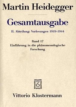 Gesamtausgabe. 4 Abteilungen / 2. Abt: Vorlesungen / Einführung in die phänomenologische Forschung