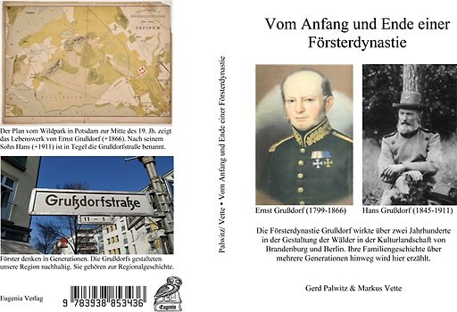 Vom Anfang und Ende einer Försterdynastie