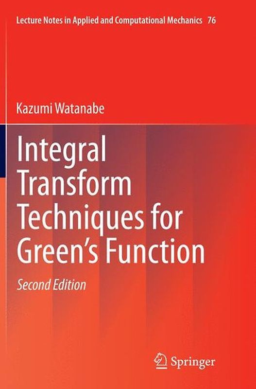 Integral Transform Techniques for Green's Function