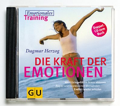 Die Kraft der Emotionen. 2 Übungs-CDs mit Musik. Emotionales Training. Mit Glücksgefühlen Stress, Ängste und Depressionen abbauen. Endlich wieder schlafen!