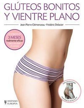 Glúteos bonitos y vientre plano