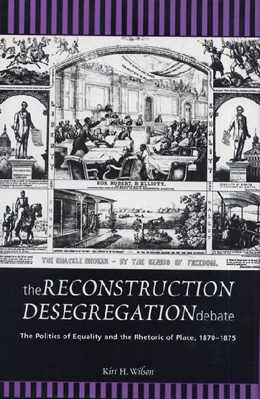 The Reconstruction Desegregation Debate