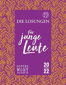 Losungen Deutschland 2022 / Die Losungen für junge Leute 2022