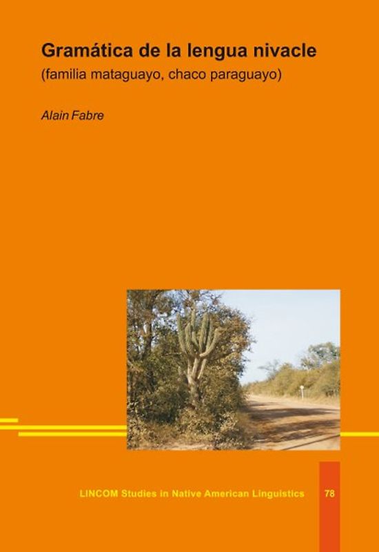 Gramática de la lengua nivacle (familia mataguayo, chaco paraguayo)