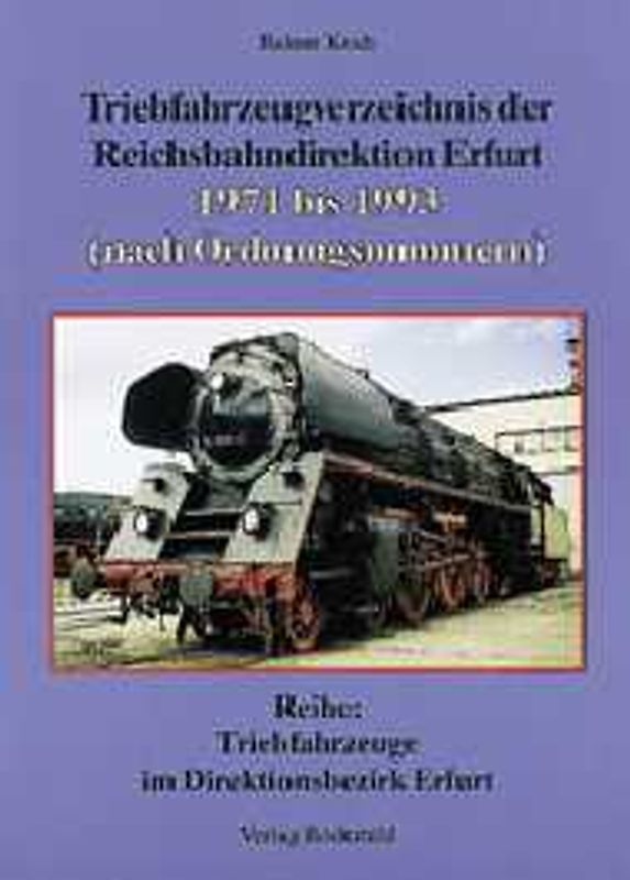 Lokomotiven- und Triebwagenverzeichnis der Reichsbahndirektion Erfurt