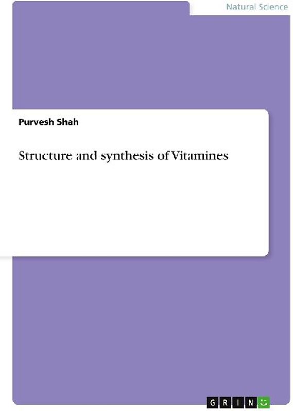 Structure and synthesis of Vitamines