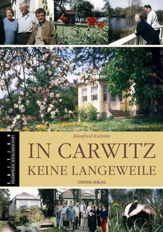 In Carwitz keine Langeweile