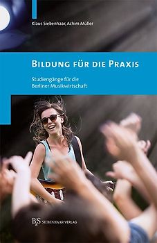 Bildung für die Praxis