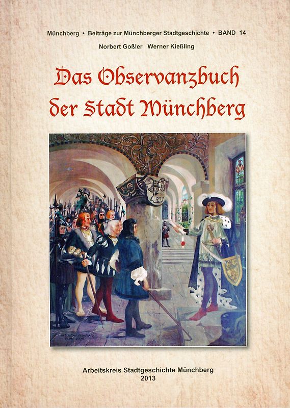 Das Observanzbuch der Stadt Münchberg