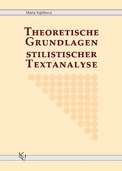 Theoretische Grundlagen stilistischer Textanalyse