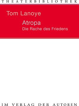 Atropa. Die Rache des Friedens